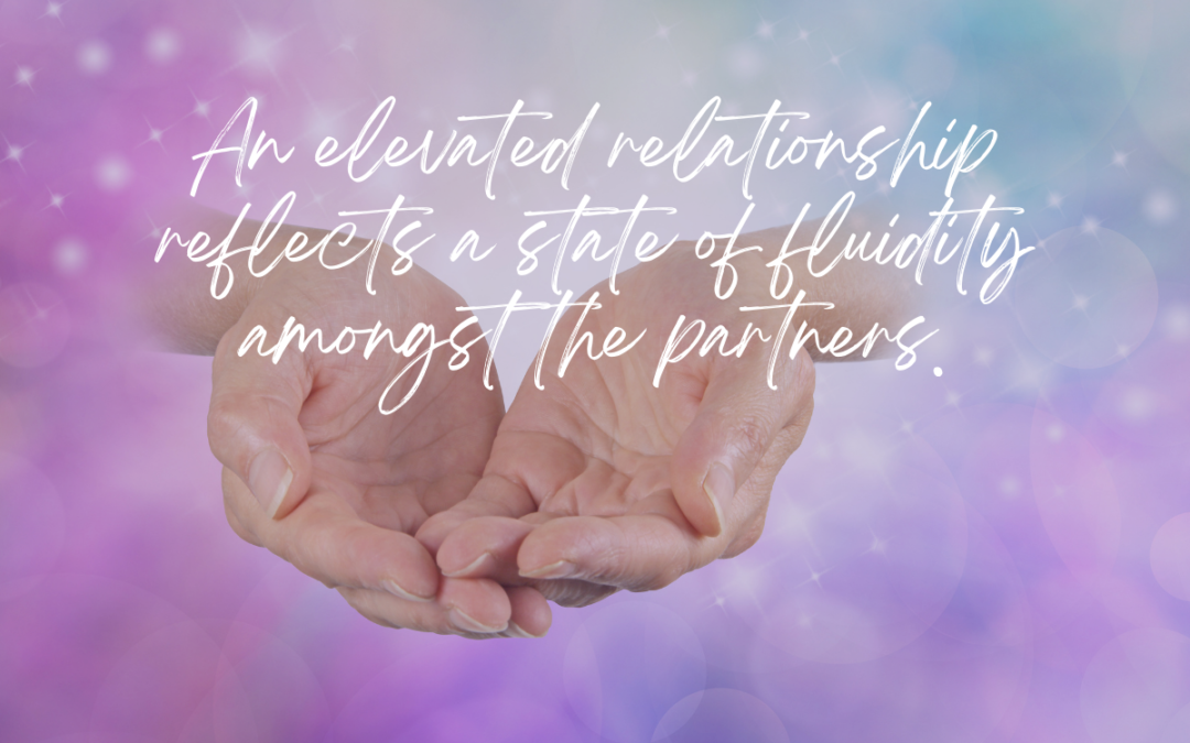 There is a fluidity that occurs in the best of relationships.